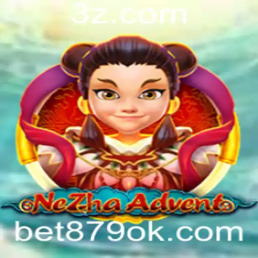 Descubra o Universo de NeZhaAdvent: O Novo Jogo da bet879.com